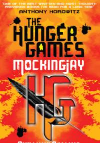 The Hunger Games. Mockingjay - Suzanne Collins