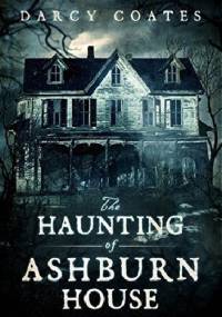 the hunting of ashburn house - Darcy Coates