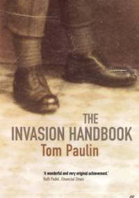 The Invasion Handbook - Tom Paulin