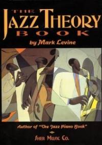 The jazz theory book - Mark Levine