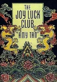 The Joy Luck Club - Amy Tan