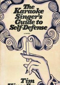 The Karaoke Singer's Guide To Self-Defense - Tim Kinsella