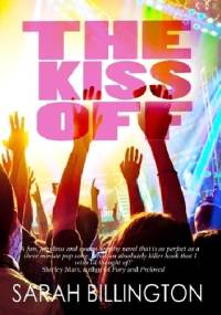 The Kiss Off - Sarah Billington