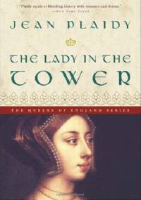 The lady in the tower - Jean Plaidy