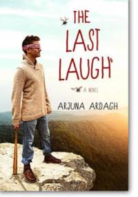 The Last Laugh - Arjuna Ardagh