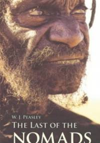 The last of the Nomads - W.J. Peasley