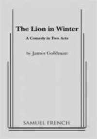 The Lion in Winter - James Goldman