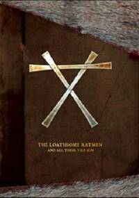 The Loathsome Ratmen: And All Their Vile Kin - Mitchel Scanlon