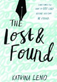 The Lost & Found - Katrina Leno