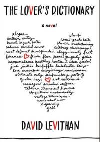 The Lover's Dictionary - David Levithan