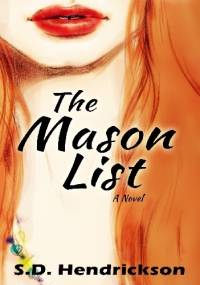 The Mason List - S.D. Hendrickson