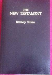 The New Testament Recovery Version - praca zbiorowa
