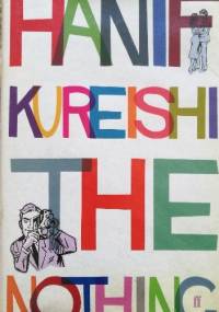 The Nothing - Hanif Kureishi