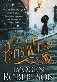 The Paris Winter - Imogen Robertson