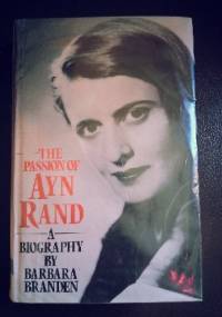 The Passion of Ayn Rand - Barbara Branden