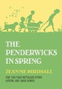 The Penderwicks in Spring - Jeanne Birdsall