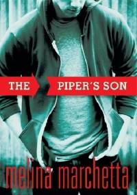 The Piper's Son - Melina Marchetta