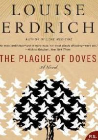 The Plague of Doves - Louise Erdrich