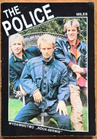 The Police. Sting, Summers i Copeland - Barry Miles