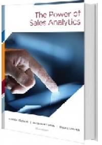 The power of sales analytics - Andris A. Zoltners