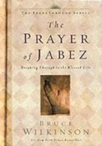 The Prayer of Jabez - Bruce Wilkinson