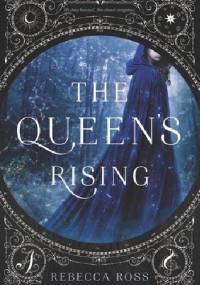 The Queen’s Rising - Rebecca Ross