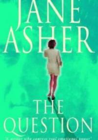 The Question - Jane Asher