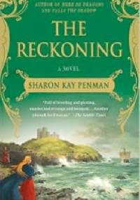 The Reckoning - Sharon Kay Penman