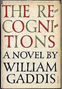 The Recognitions - William Gaddis