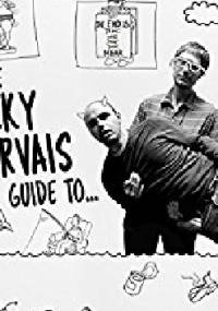 The Ricky Gervais Guide To... Society