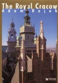 The Royal Cracow - Adam Bujak