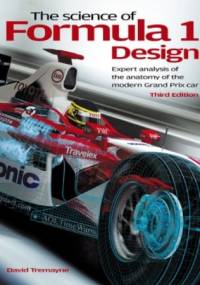 The Science of Formula 1 Design - David Tremayne