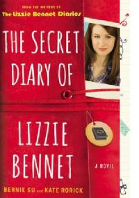 The Secret Diary of Lizzie Bennet - Bernie Su, Kate Rorick