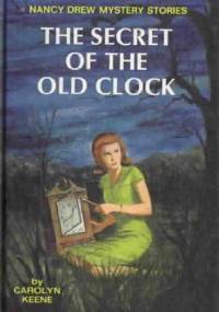 The Secret of The Old Clock - Carolyn Keene