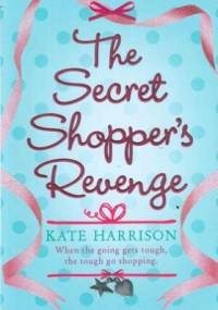 The Secret Shopper's Revenge - Kate Harrison