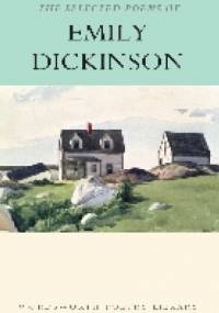 The Selected Poems of Emily Dickinson - Emily Dickinson