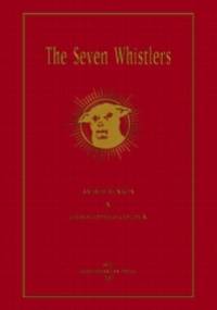 The Seven Whistlers - Christopher Golden, Amber Benson