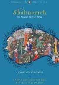 THE SHAHNAMEH - Abulqasem Ferdowsi
