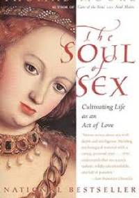 The Soul of Sex - Thomas Moore