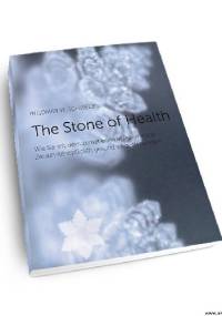 The Stone of Health - Ingomar Schwelz