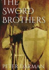 The Sword Brothers - Peter Darman