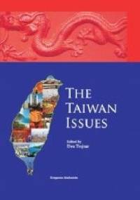 The Taiwan Issues - Ewa Trojnar