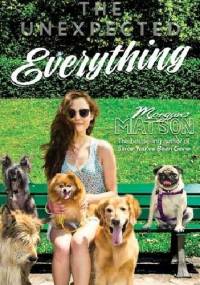 The Unexpected Everything - Morgan Matson