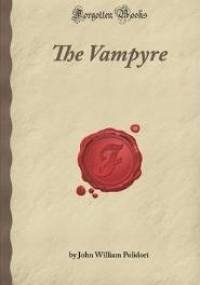 The Vampyre: a Tale - John William Polidori