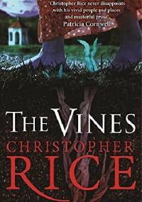 The Vines - Christopher Rice