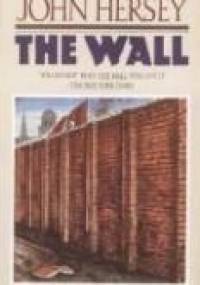 The Wall - John Hersey