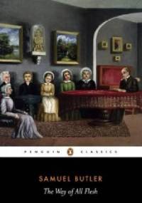The Way of All Flesh - Samuel Butler