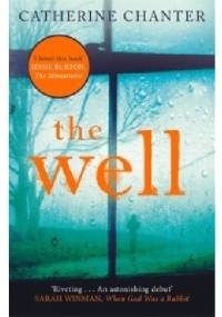 The Well - Catherine Chanter