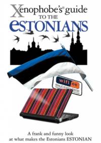 The Xenophobe's Guide to the Estonians