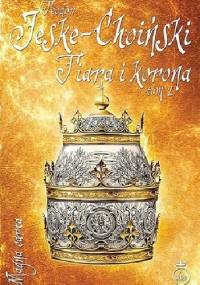 Tiara i korona, tom 2 - Teodor Jeske-Choiński
